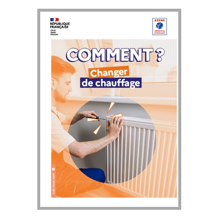 Comment changer de chauffage ?