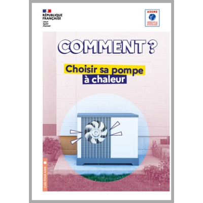 Comment choisir sa pompe à chaleur ?