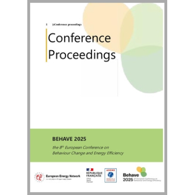 BEHAVE 2025 the 8th European Conference on Behaviour Change and Energy Efficiency : The Proceedings