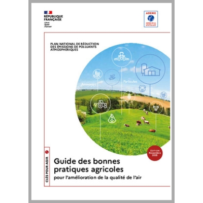 Guide des bonnes pratiques agricoles pour l'amélioration de la qualité de l'air