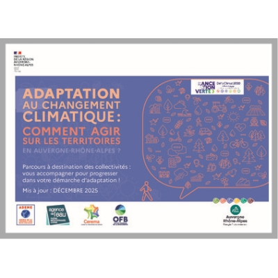 Adaptation au changement climatique : comment agir sur les territoires en Auvergne-Rhône-Alpes ?