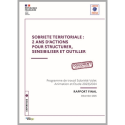 Sobriété territoriale : 2 ans d'actions pour structurer, sensibiliser et outiller