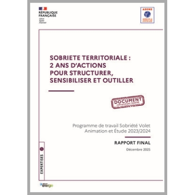 Sobriété territoriale : 2 ans d'actions pour structurer, sensibiliser et outiller