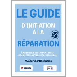 Le guide pour apprendre à réparer