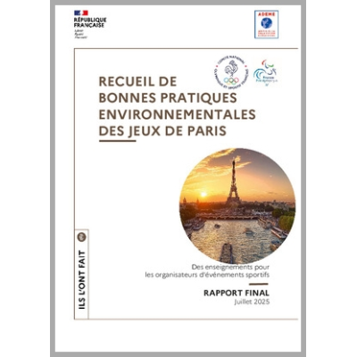 Recueil de bonnes pratiques environnementales des Jeux de Paris