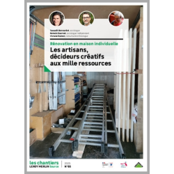 Rénovation en maison individuelle - Les artisans, décideurs créatifs aux mille ressources