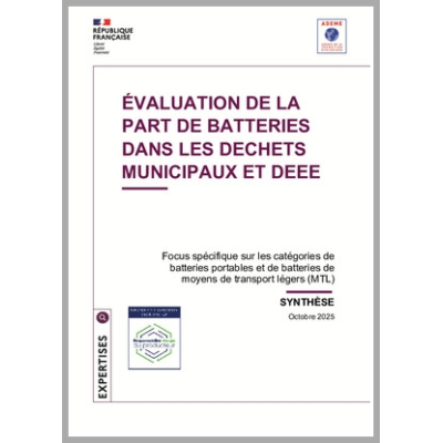 Evaluation de la part de batteries dans les déchets municipaux et déchets EEE