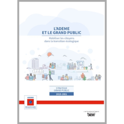 ADEME et le grand public : mobiliser les citoyens dans la transition écologique