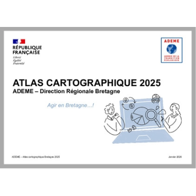 Atlas cartographique du bilan d'activité 2025 de l'ADEME en Bretagne