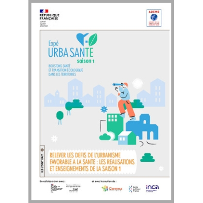 Expé Urba SanTé : relever les défis de l'urbanisme favorable à la santé.
