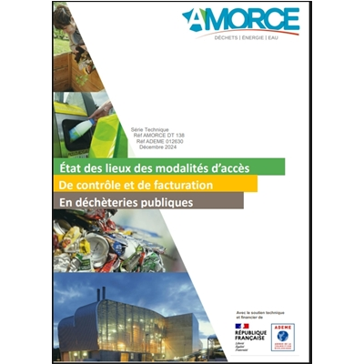État des lieux des modalités d'accès, de contrôle et de facturation en déchèteries publiques (DT138)