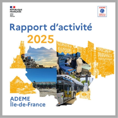 Rapport d'activité 2025 de l'ADEME Ile-de-France