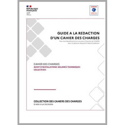 CAHIER DES CHARGESAUDIT D'INSTALLATIONS SOLAIRES THERMIQUES COLLECTIVES