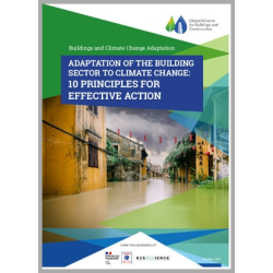Adaptation of the building sector to climate change : 10 principles for effective action