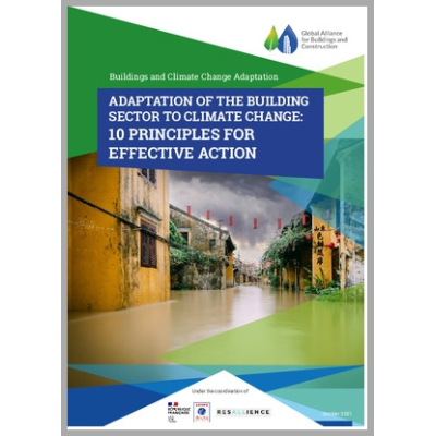 Adaptation of the building sector to climate change : 10 principles for effective action