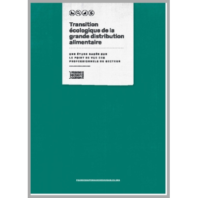 Transition écologique de la grande distribution alimentaire