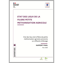 Etat des lieux de la filière de petite méthanisation agricole autonome en effluents d'élevage