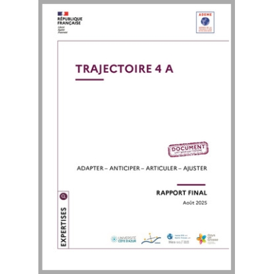 TRAJECTOIRE 4A : Trajectoire territoriale d'adaptation des collectivités : Adapter - Anticiper - Articuler - Ajuster