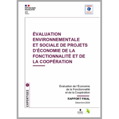 Evaluation environnementale et sociale de projets ECONOMIE DE LA FONCTIONNALITE ET DE LA COOPERATION