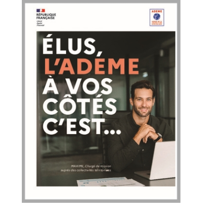 Élus, l'ADEME à vos côtés