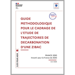 Guide méthodologique pour le cadrage de l'étude de trajectoires de décarbonation d'une ZIBAC
