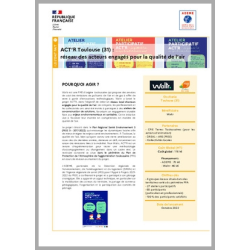 ACT'R Toulouse (31). Réseau des acteurs engagés pour la qualité de l'air