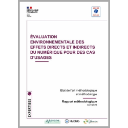 Evaluation environnementale des effets directs et indirects du numérique pour des cas d'usage 