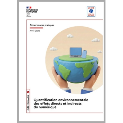Quantification environnementale des effets directs et indirects du numérique