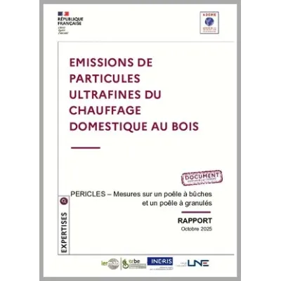 Emissions de particules ultrafines du chauffage domestique au bois