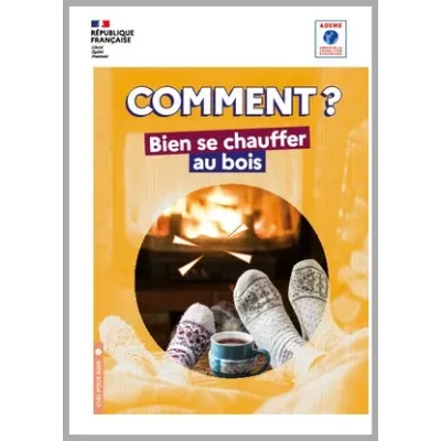 Comment bien se chauffer au bois ?
