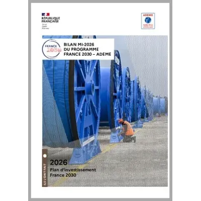 Bilan mi‑2026 du programme France 2030 – ADEME