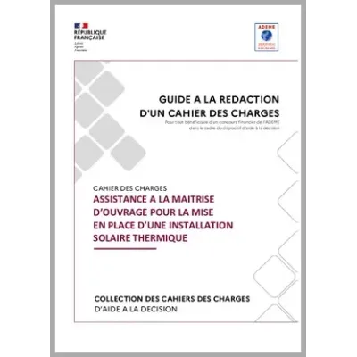 Cahier des charges Assistance à la maîtrise d'ouvrage pour la mise en place d'une installation solaire thermique