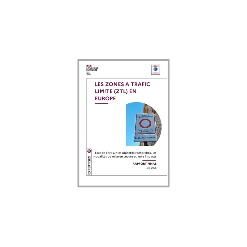 La librairie ADEME - Les Zones à Trafic Limité (ZTL) en Europe