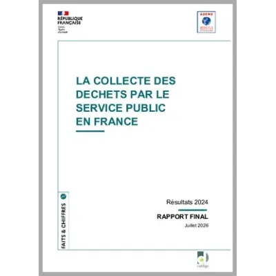 La collecte des déchets par le service public en France - 2024
