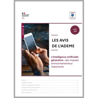 AVIS de l'ADEME - L'intelligence artificielle générative : des impacts environnementaux importants