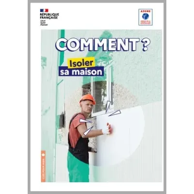 Comment isoler sa maison ?