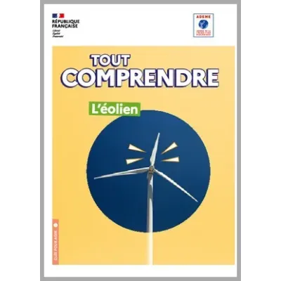 Tout comprendre : l'éolien