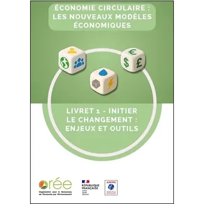 Economie circulaire : les nouveaux modèles économiques