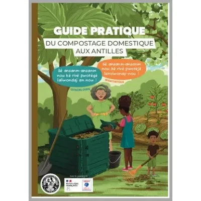 Guide pratique : Du compostage domestique aux Antilles