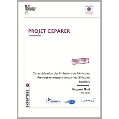 Projet CEPARER - Caractérisation des émissions de particules remises en suspension par les véhicules routiers