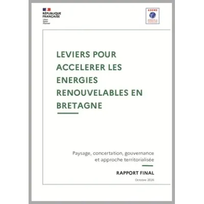 Leviers pour accélérer les énergies renouvelables en Bretagne
