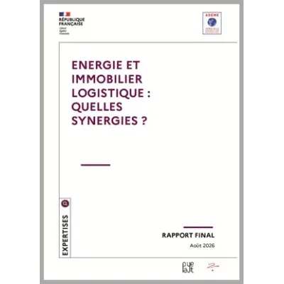 Energie et immobilier logistique : Quelles synergies ?