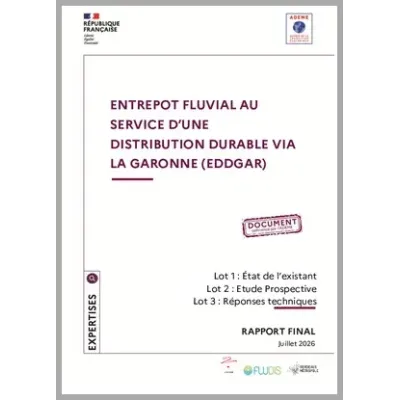 Entrepôt fluvial au service d'une distribution durable via la Garonne (EDDGAR) 